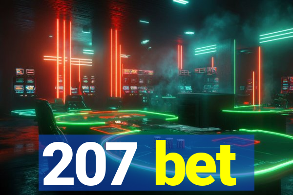 207 bet
